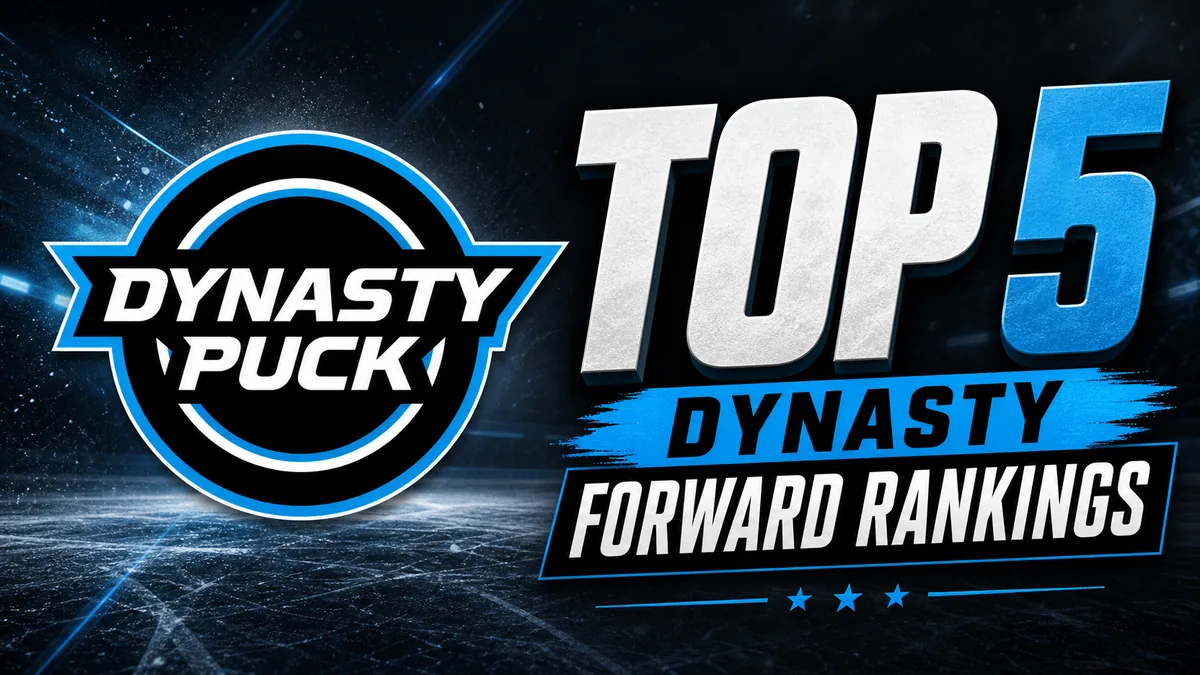 Top dynasty fantasy hockey forwards